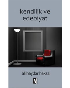 Kendilik ve Edebiyat
