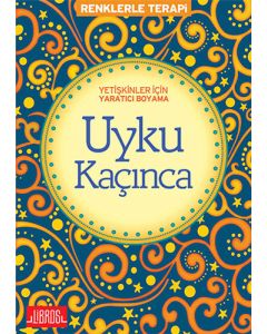 Yetişkinler için Yaratıcı Boyama Uyku Kaçınca