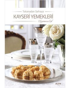 Kayseri Yemekleri (Ciltli)