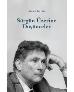 Sürgün Üzerine Düşünceler