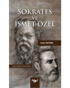 Sokrates ve İsmet Özel