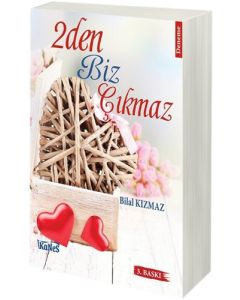 2den Biz Çıkmaz