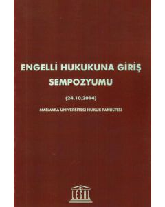  Engelli Hukukuna Giriş Sempozyumu