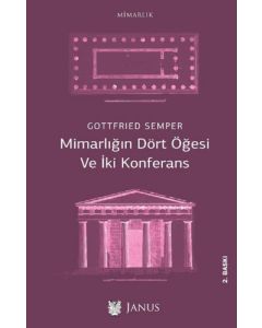 Mimarlığın Dört Öğesi Ve İki Konferans
