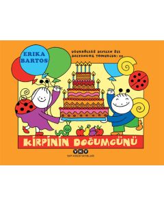 Uğurböceği Sevecen ile Salyangoz Tomurcuk 20 – Kirpinin Doğumgünü