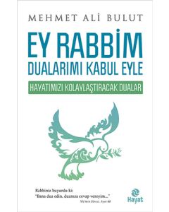 Ey Rabbim Dualarımı Kabul Eyle