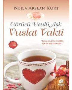 Görücü Usulü Aşk - Vuslat Vakti