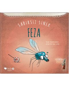 Sabırsız Sinek Feza