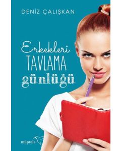 Erkekleri Tavlama Günlüğü