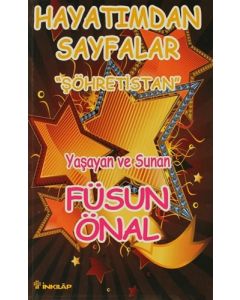 Şöhretistan Hayatımdan Sayfalar