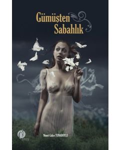 Gümüşten Sabahlık