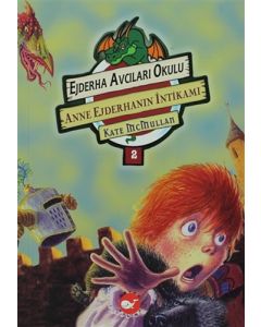 Ejderha Avcıları Okulu 2 - Anne Ejderhanın İntikamı
