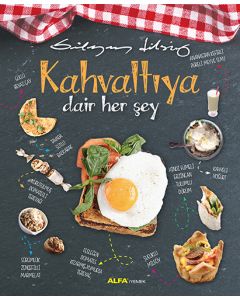 Kahvaltıya Dair Her Şey