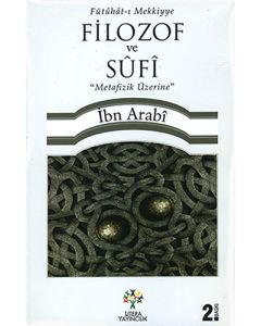 Filozof ve Sûfi Metafizik Üzerine