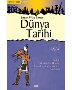 Dünya Tarihi 1. Cilt - İlkçağ