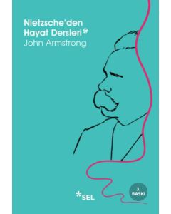 Nietzsche'den Hayat Dersleri
