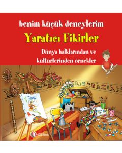 Benim Küçük Deneylerim - Yaratıcı Fikirler