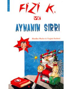 Fizi K ve Aynanın Sırrı