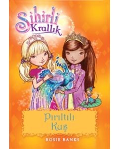 Sihirli Krallık 21 - Pırıltılı Kuş