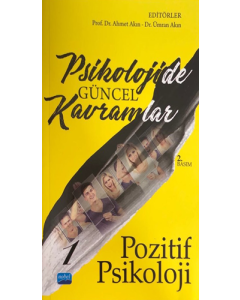 Psikolojide Güncel Kavramlar 1 - Pozitif Psikoloji