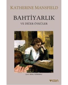 Bahtiyarlık ve Diğer Öyküler