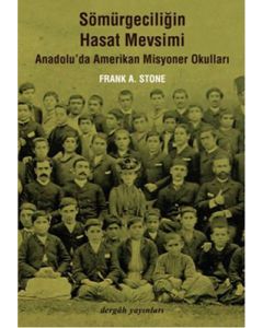 Sömürgeciliğin Hasat Mevsimi