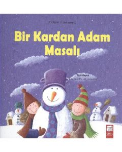 BİR KARDAN ADAM MASALI