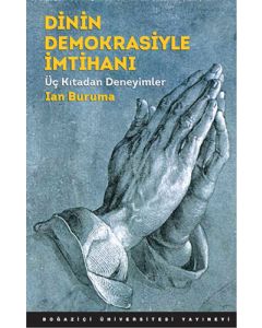 Dinin Demokrasiyle İmtihanı