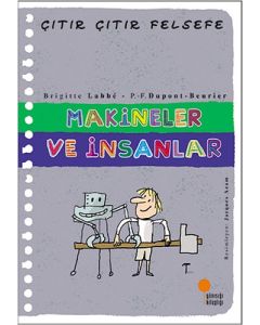 Çıtır Çıtır Felsefe 28 - Makineler ve İnsanlar 