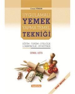 Uygulamalı Yemek Yapma Temel Tekniği