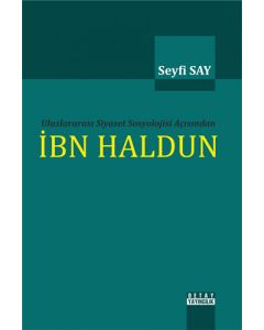 Uluslararası Siyaset Sosyolojisi Açısından - İbn Haldun