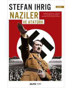Naziler ve Atatürk