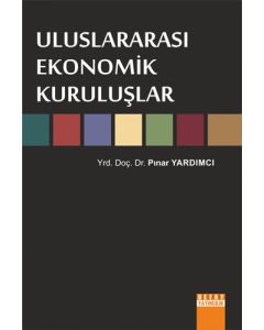 Uluslararası Ekonomik Kuruluşlar