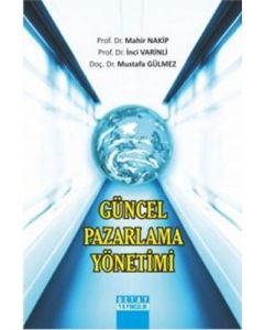 Güncel Pazarlama Yönetimi