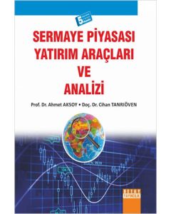 Sermaye Piyasası Yatırım Araçları ve Analizi