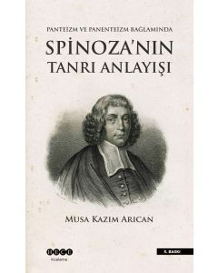 Spinoza'nın Tanrı Anlayışı
