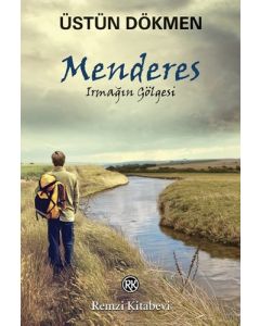 Menderes Irmağın Gölgesi