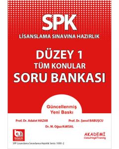 SPK Lisanslama Sınavına Hazırlık Düzey 1 Tüm Konular Soru Bankası