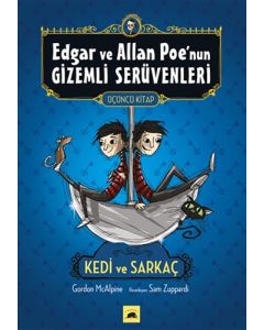 Edgar ve Allan Poe'nun Gizemli Serüvenleri - 3