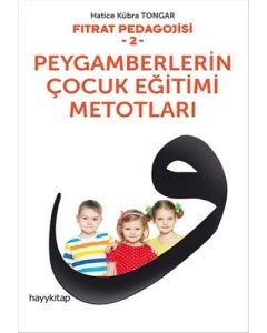 Peygamberlerin Çocuk Eğitimi Metotları