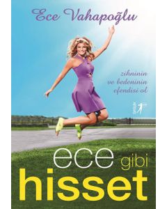 Ece Gibi Hisset