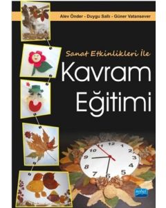 Sanat Etkinlikleri ile Kavram Eğitimi