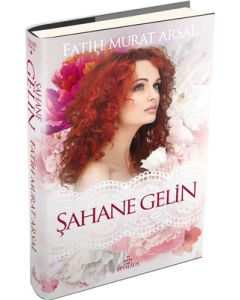 Şahane Gelin (Ciltli)