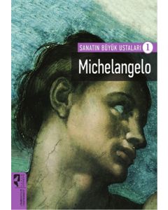Sanatın Büyük Ustaları 1 - Michelangelo