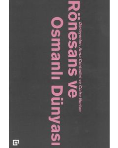 Rönesans ve Osmanlı Dünyası