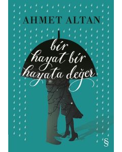 Bir Hayat Bir Hayata Değer
