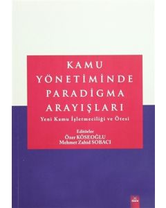 Kamu Yönetiminde Paradigma Arayışları