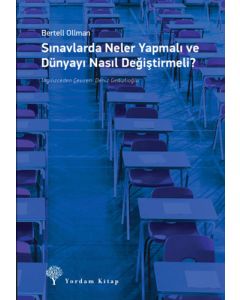 Sınavlarda Neler Yapmalı ve Dünyayı Nasıl Değiştirmeli