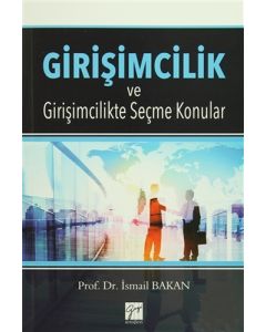 Girişimcilik ve Girişimcilikte Seçme Konular