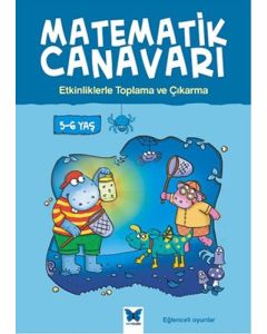 Matematik Canavarı - Etkinliklerle Toplama ve Çıkarma